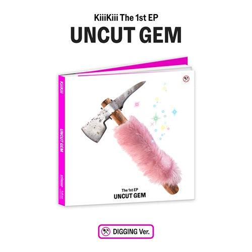 KIIIKIII 1ST EP - UNCUT GEM (DIGGING VER.)