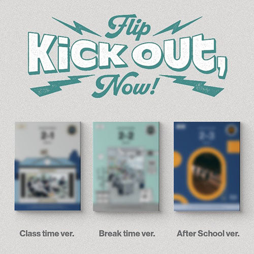 KICKFLIP 2ND MINI ALBUM - KICK OUT, FLIP NOW!