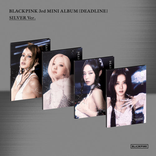 BLACKPINK 3RD MINI ALBUM - DEADLINE (SILVER VER) (MEMBER VER)
