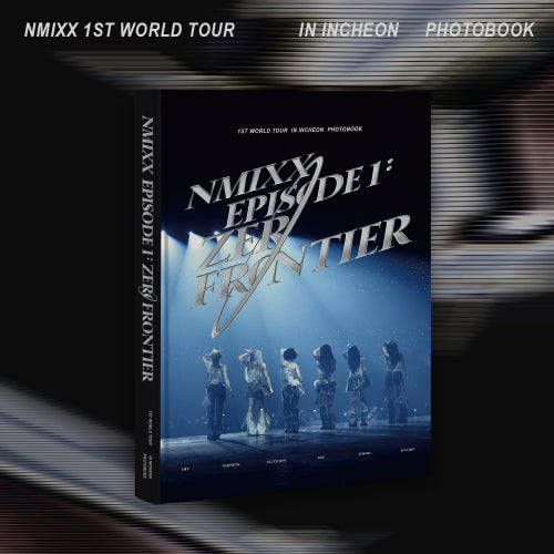 NMIXX - 1ST WORLD TOUR [EPISODE 1: ZERO FRONTIER] IN INCHEON PHOTOBOOK