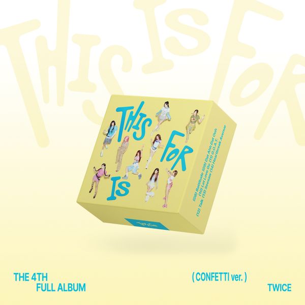 TWICE 4TH FULL ALBUM - THIS IS FOR (CONFETTI VER.)