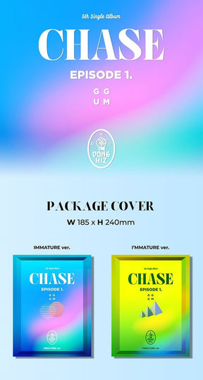 DONGKIZ Single Album Vol. 5 - CHASE EPISODE 1. GGUM