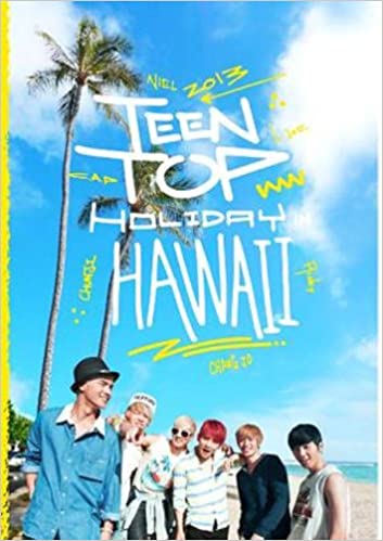 Teen Top Holiday in Hawaii (2DVD + Photobook) (Korea Version)