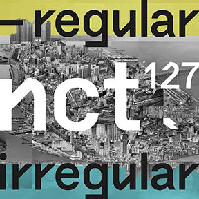 NCT 127 VOL. 1 - NCT #127 REGULAR-IRREGULAR