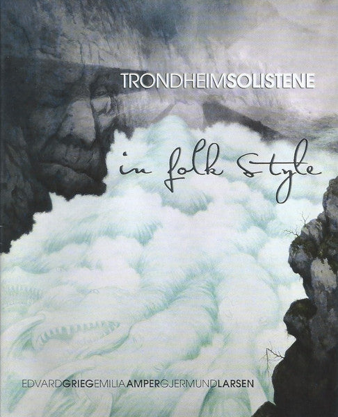 Trondheimsolistene – In Folk Style