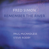 Fred Simon – Remember The River