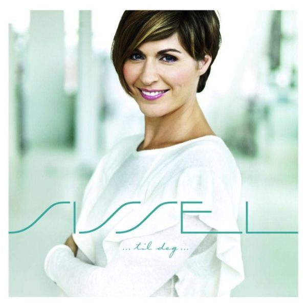 Sissel – Til Deg