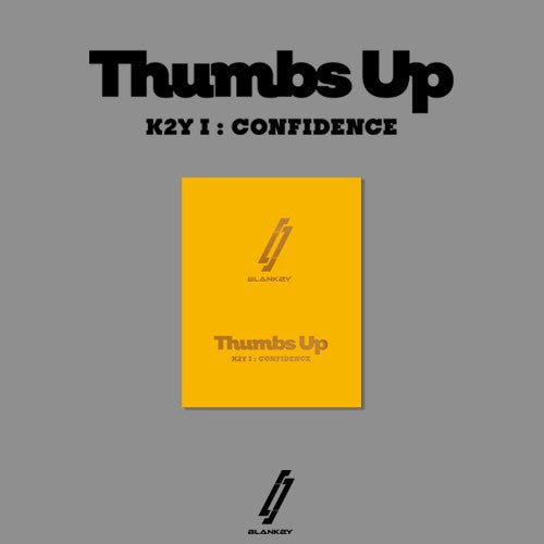 BLANK2Y - 1ST MINI ALBUM K2Y I : CONFIDENCE [Thumbs Up]