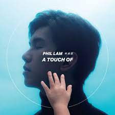 林奕匡 - A TOUCH OF