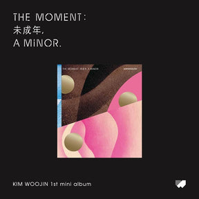 Kim Woojin - 1st Mini Album: The Moment 未成年 A Minor