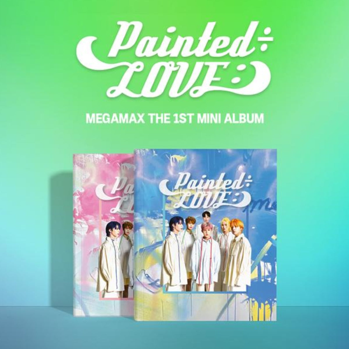 MEGAMAX MINI ALBUM VOL. 1 - PAINTED÷LOVE:)