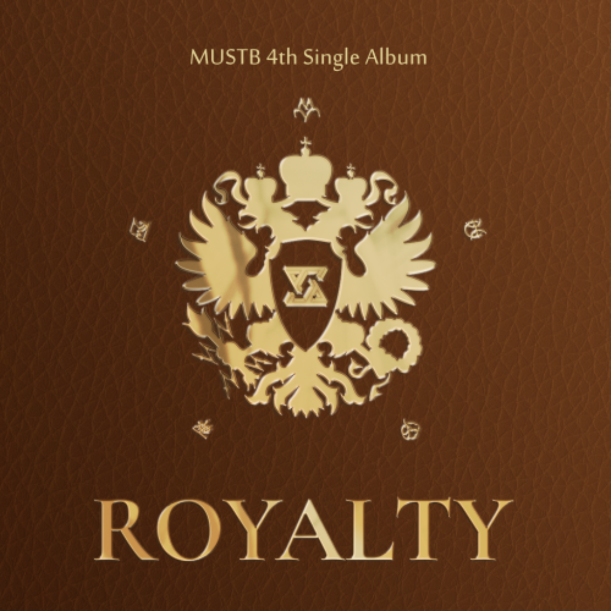 MustB Single Album Vol. 4 - Royalty