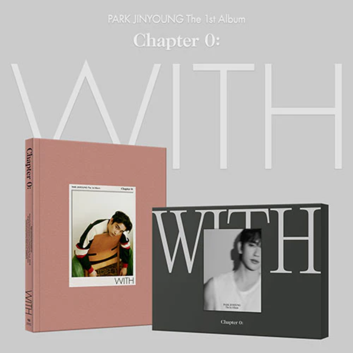 Park JINYOUNG The 1st Album - Chapter 0: WITH